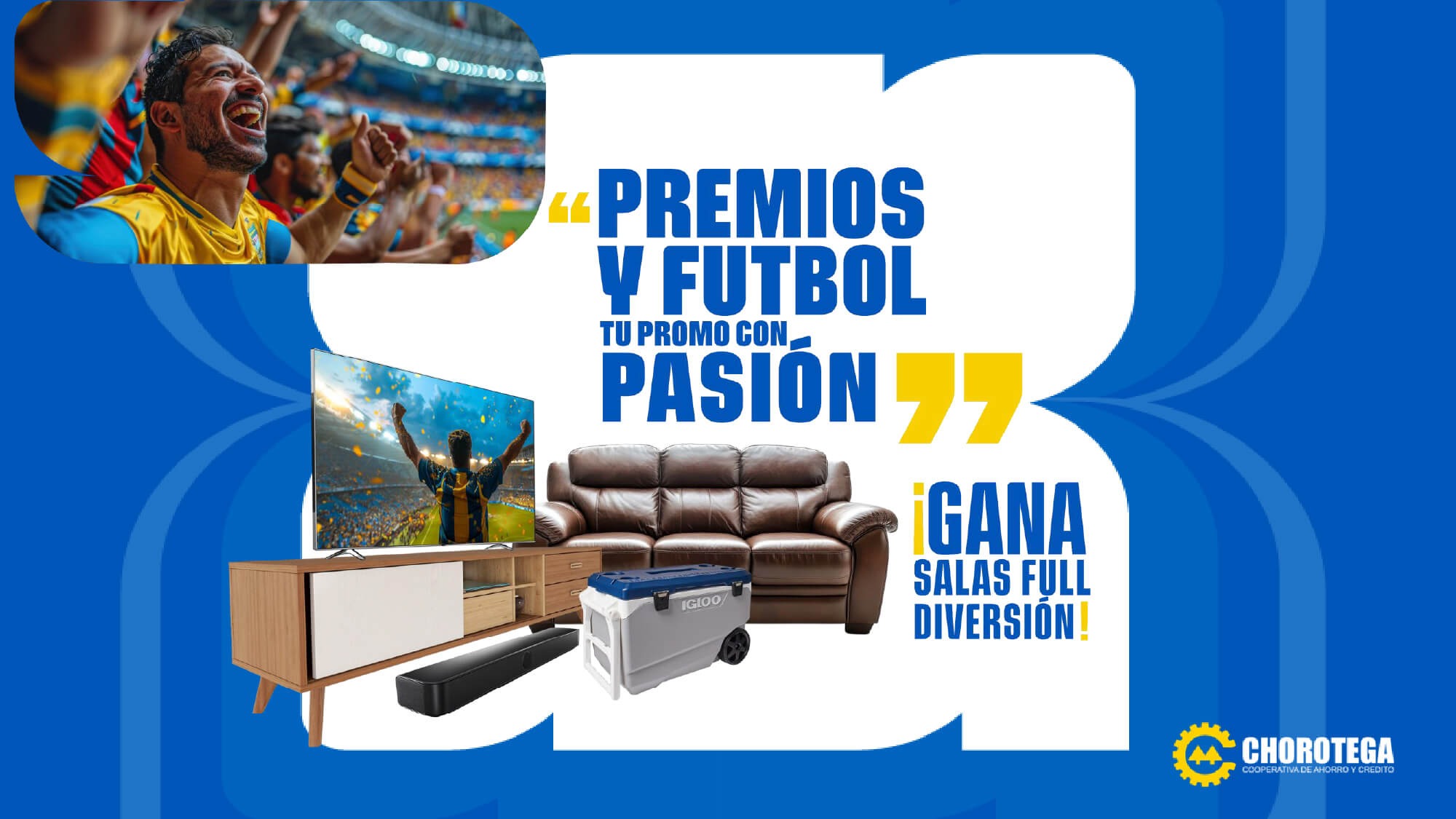 Base Promoción "PREMIOS Y FÚTBOL TU PROMO CON PASIÓN"